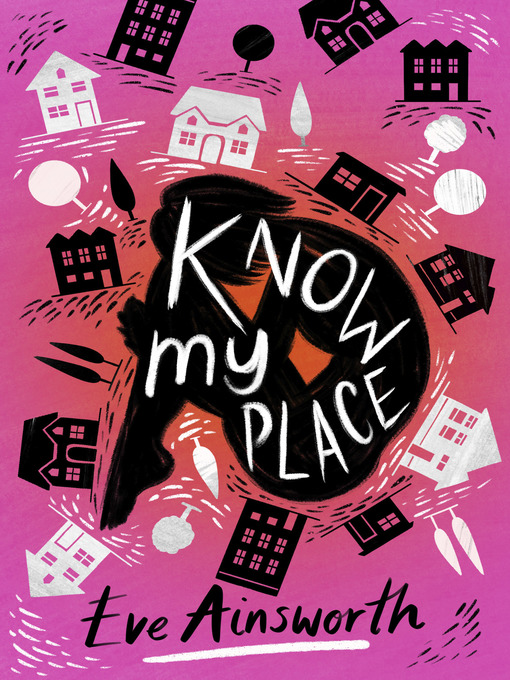 Title details for Know My Place by Eve Ainsworth - Available